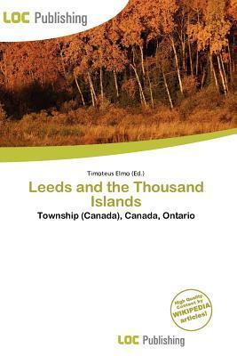 Leeds and the Thousand Islands