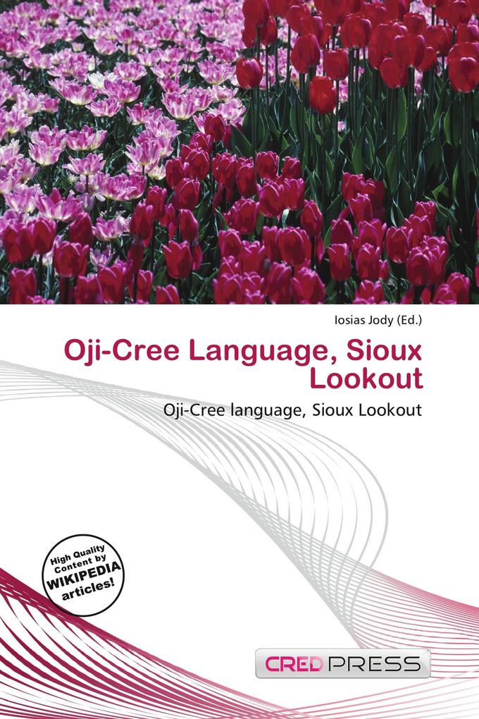 Oji-Cree Language Sioux Lookout