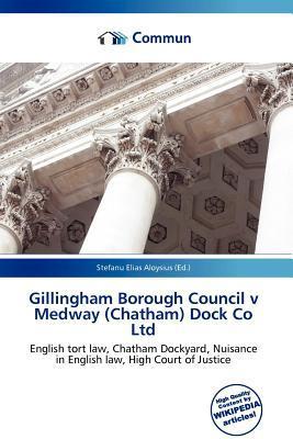 Gillingham Borough Council v Medway (Chatham) Dock Co Ltd