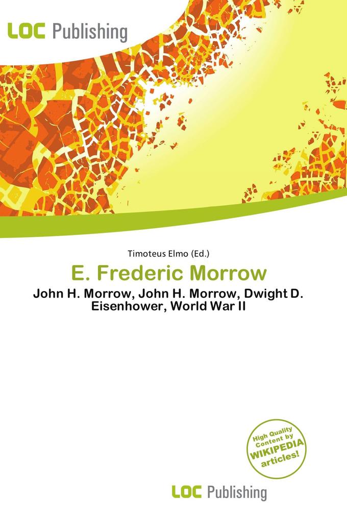E. Frederic Morrow