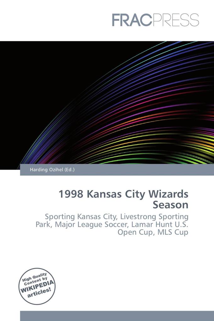 1998 Kansas City Wizards Season