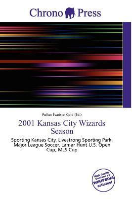 2001 Kansas City Wizards Season