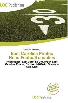 East Carolina Pirates Head Football coaches