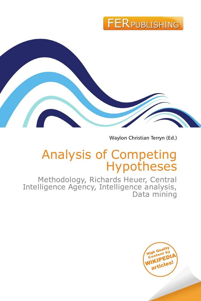 Analysis of Competing Hypotheses