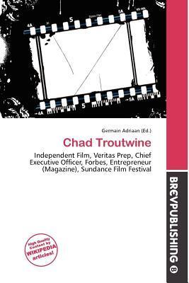 Chad Troutwine