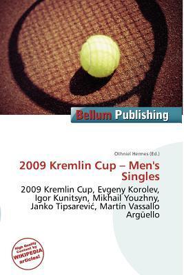 2009 Kremlin Cup - Men's Singles