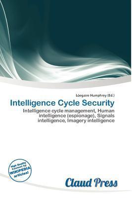 Intelligence Cycle Security