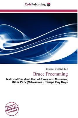 Bruce Froemming