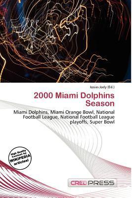 2000 Miami Dolphins Season