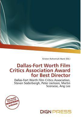 Dallas-Fort Worth Film Critics Association Award for Best Director