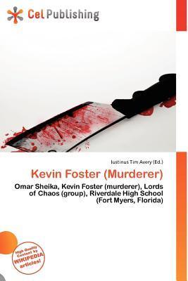 Kevin Foster (Murderer)