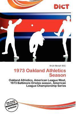 1973 Oakland Athletics Season