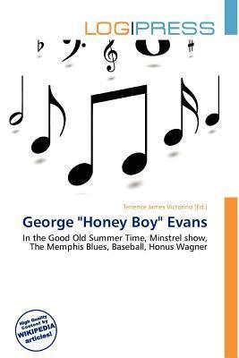 George 'Honey Boy' Evans