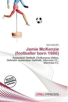 Jamie McKenzie (footballer born 1986)
