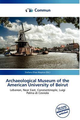 Archaeological Museum of the American University of Beirut