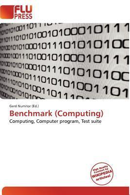 Benchmark (Computing)
