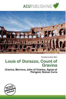 Louis of Durazzo Count of Gravina