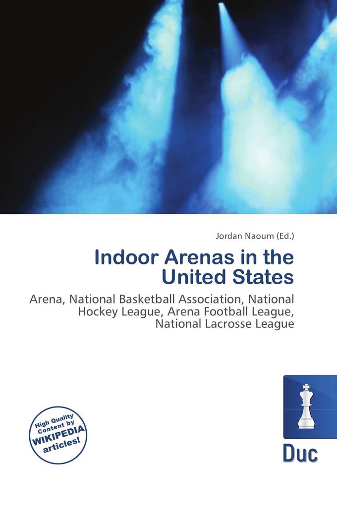 Indoor Arenas in the United States