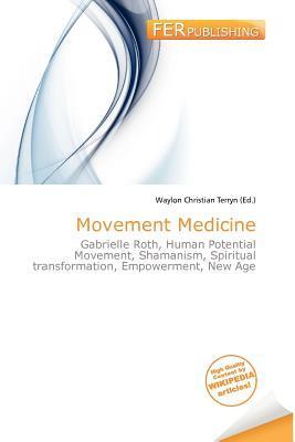 Movement Medicine