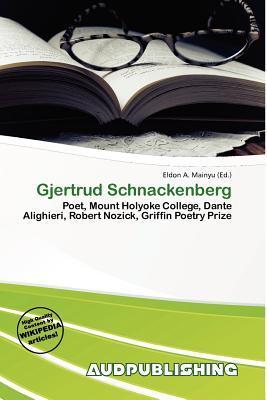 Gjertrud Schnackenberg