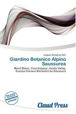 Giardino Botanico Alpino Saussurea