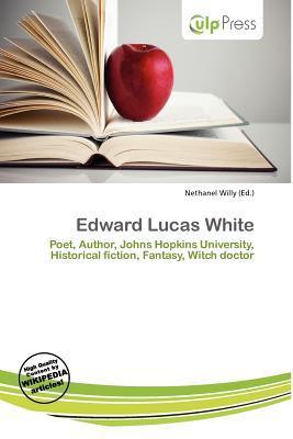 Edward Lucas White