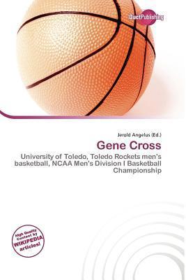 Gene Cross