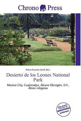 Desierto de los Leones National Park