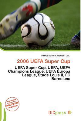 2006 UEFA Super Cup
