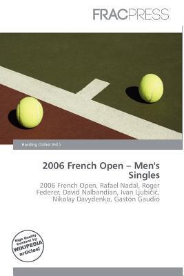 2006 French Open - Men's Singles