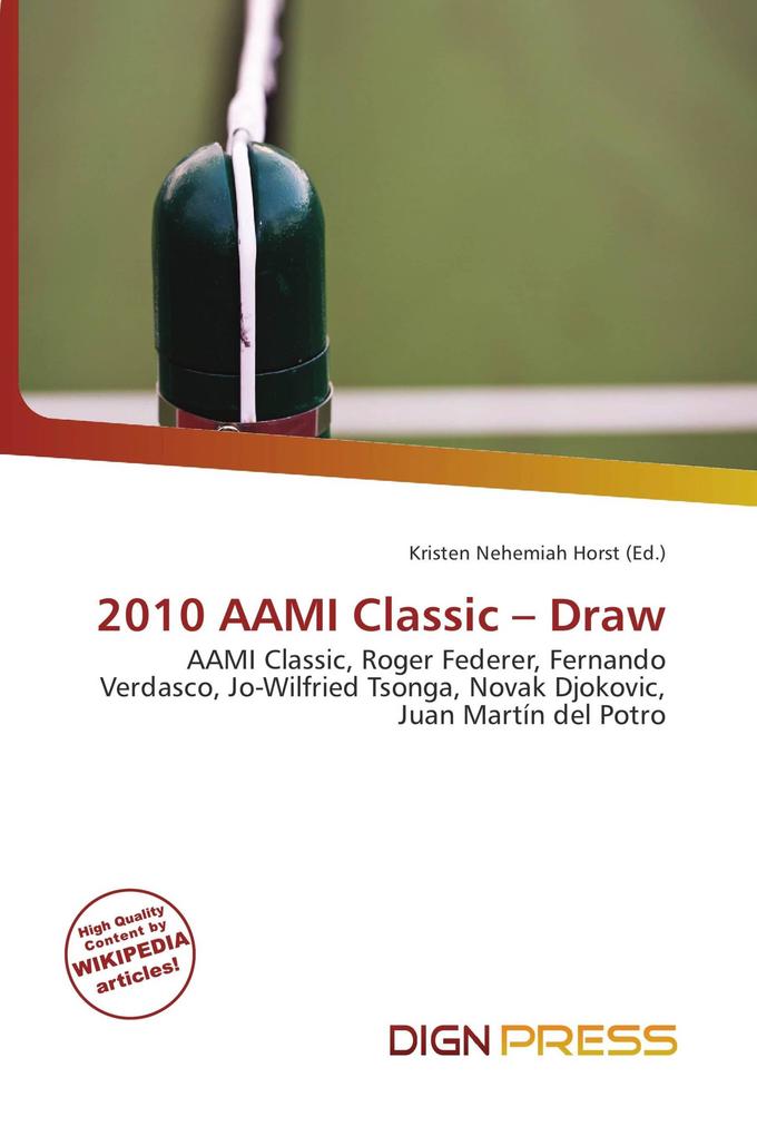 2010 AAMI Classic - Draw