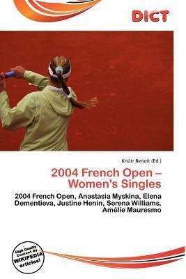 2004 French Open - Women's Singles