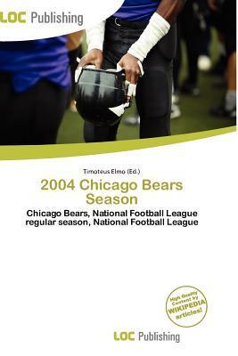 2004 Chicago Bears Season