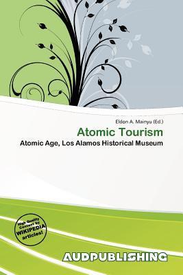 Atomic Tourism