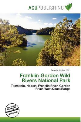 Franklin-Gordon Wild Rivers National Park