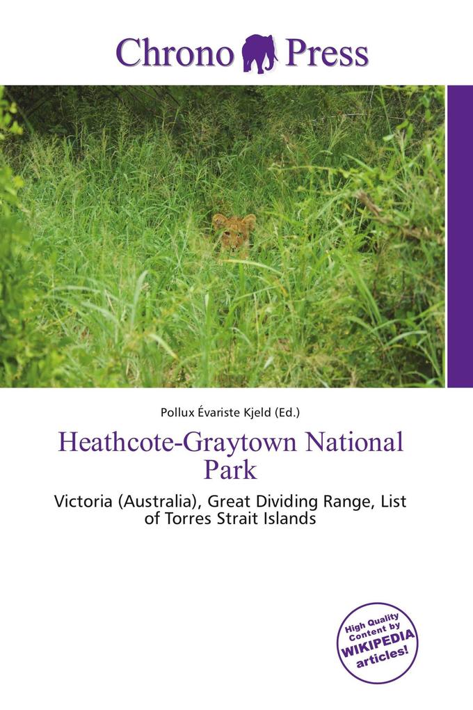 Heathcote-Graytown National Park