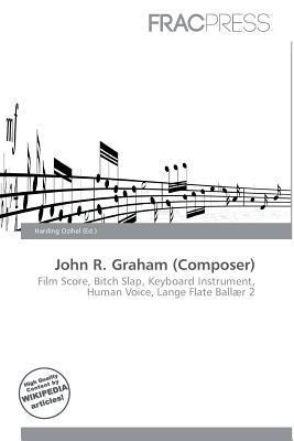 John R. Graham (Composer)