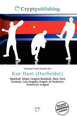 Ken Hunt (Outfielder)