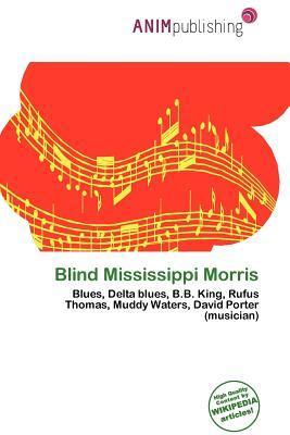 Blind Mississippi Morris