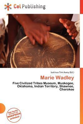 Marie Wadley