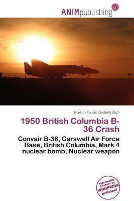 1950 British Columbia B-36 Crash