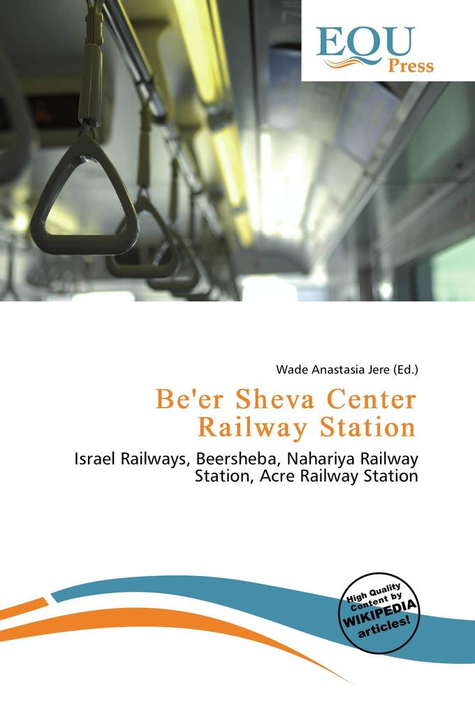 Be'er Sheva Center Railway Station