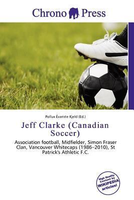 Jeff Clarke (Canadian Soccer)