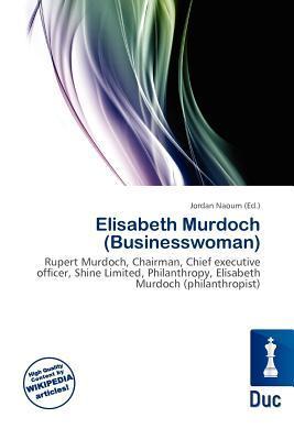 Elisabeth Murdoch (Businesswoman)