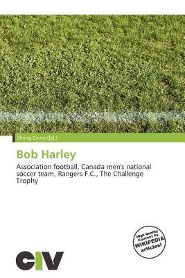 Bob Harley