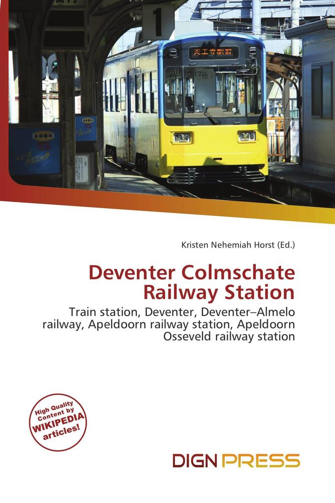 Deventer Colmschate Railway Station
