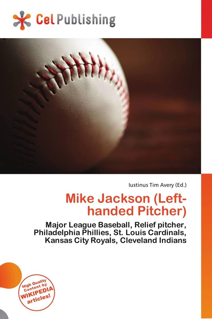 Mike Jackson (Left-handed Pitcher)