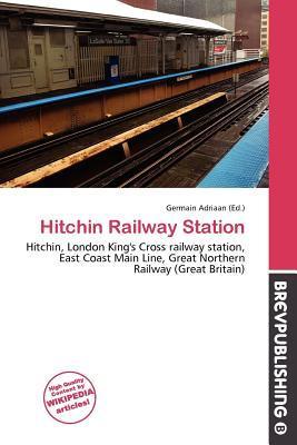 Hitchin Railway Station