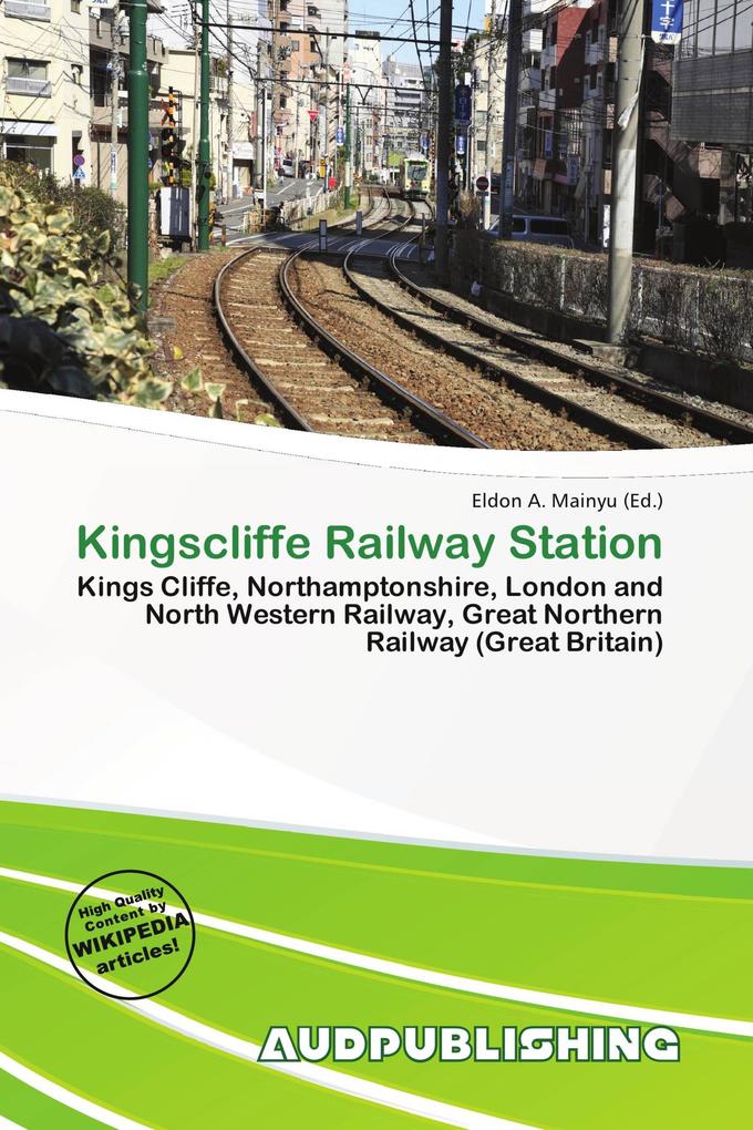 Kingscliffe Railway Station