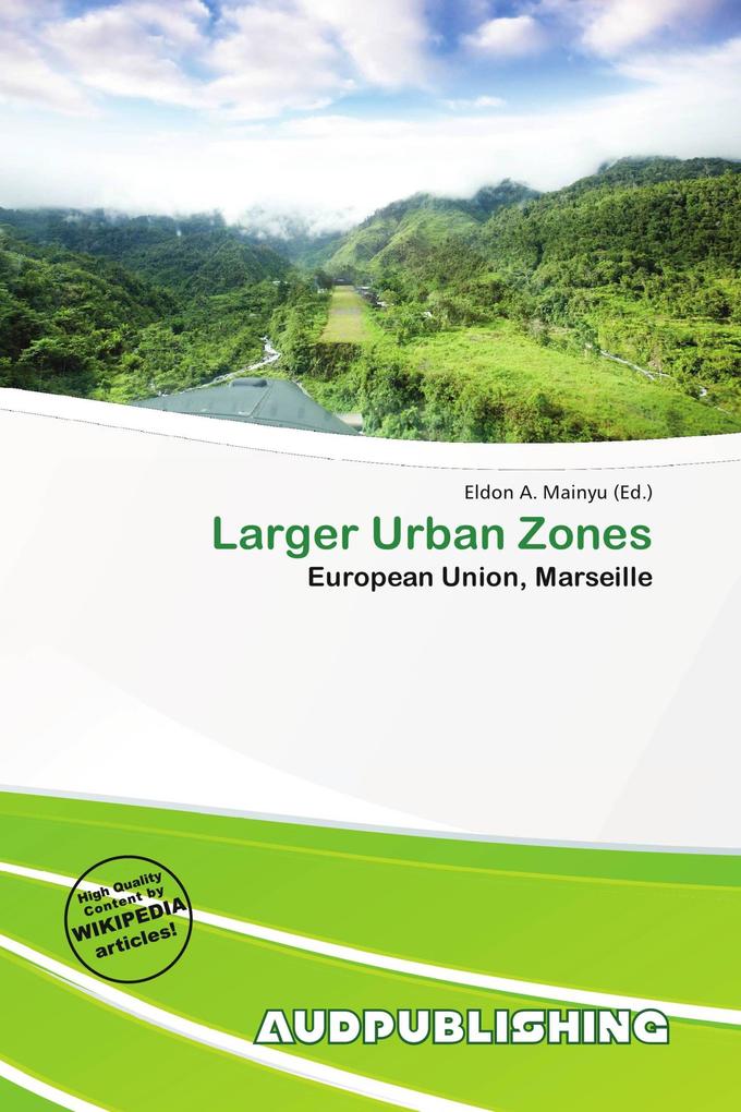 Larger Urban Zones
